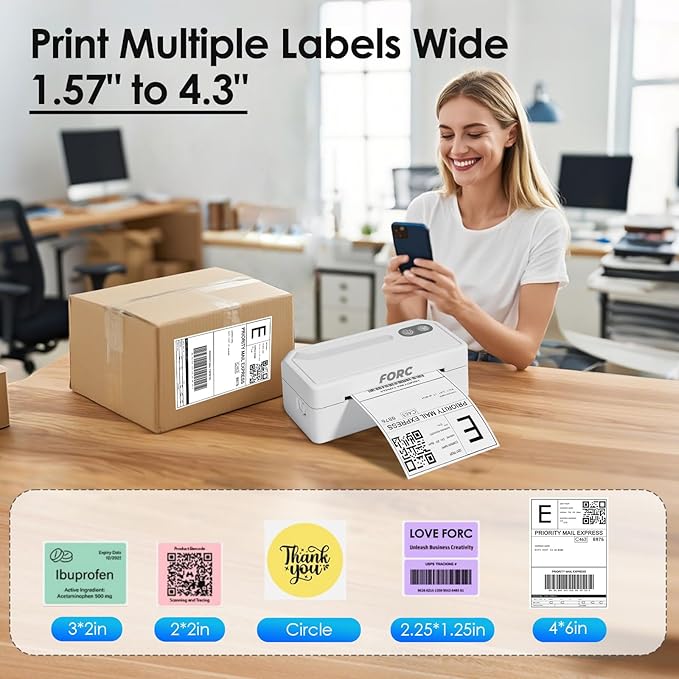 Forc Shipping Label Printer,4X6 Thermal Label Printer for Small Business & Office Package,Compatible with Android, iOS, Windows and Mac, Widely Used for Amazon,UPS,Etsy,USPS